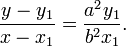 \frac{y-y_1}{x-x_1}=\frac{a^2y_1}{b^2x_1}.